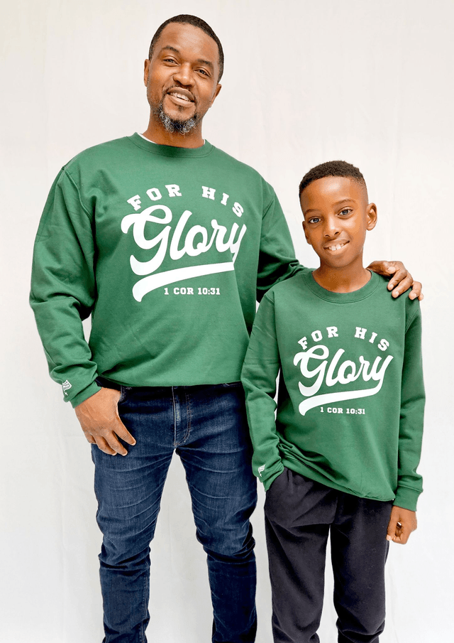 For His Glory Bottle Green College Sweatshirt -  1 Cor 10:31